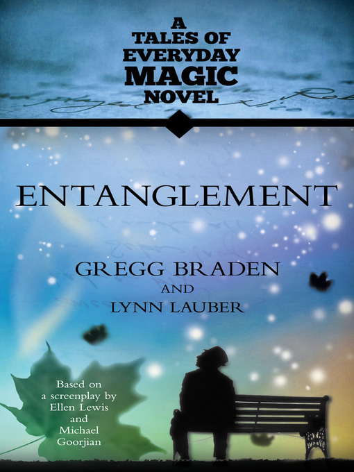 Title details for Entanglement by Gregg Braden - Available